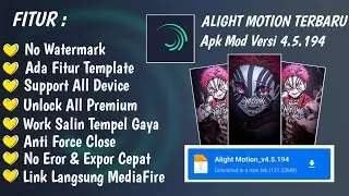 Update | Alight Motion Terbaru 2023 | Mod Versi 4.5.194 - Support All Preset & Fitur Template