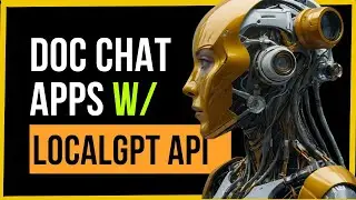 LocalGPT API: Build Powerful Doc Chat Apps