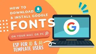 How to Download and Install Google Fonts on Your Mac and PC