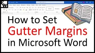 How to Set Gutter Margins in Microsoft Word (PC & Mac)