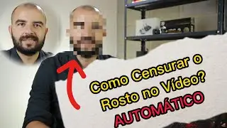 Como Censurar o Rosto em um Vídeo de forma AUTOMÁTICA. Muito Simples, Muito Fácil. Basta 1 CLIQUE