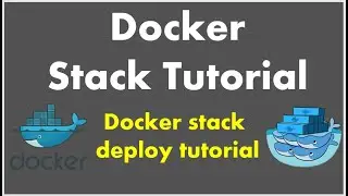 Docker Stack Tutorial | Docker Stack Deploy Docker-Compose.yml | Thetips4you
