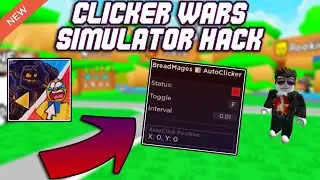 [🔥UPDATE 3] Clicker Wars Simulator OP Script (2023) PASTEBIN