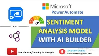 Microsoft Power Automate Tutorials || Module 29 : Sentiment Analysis Model With AI Builder (NLP)