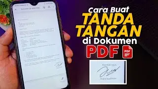 Cara Membuat Tanda Tangan di Dokumen PDF (Lamaran Kerja) Pakai HP