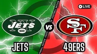 New York Jets VS San Francisco 49ers - Live Stream 📺