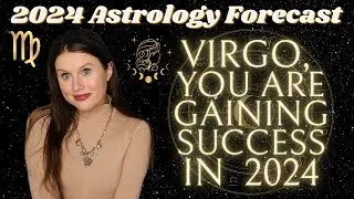 VIRGO 2024 YEARLY HOROSCOPE ♍ Career RECOGNITION, Committed LOVE & Hard Work PAYING OFF 💪