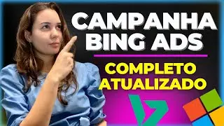 Subindo Campanha pelo Bing Ads . Bing Ads Para Afiliados na Gringa [COMPLETO E ATUALIZADO]