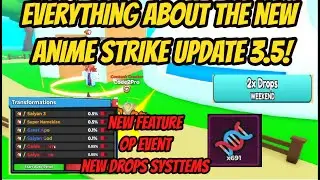 Everything about the new Anime Strike Update 3.5 !!! New Feature + new drops system and 2x Event !!!