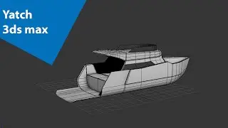 Modeling yatch 3ds max tutorial part - 1