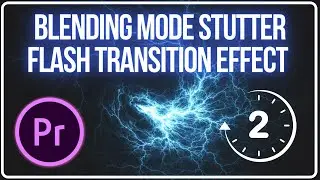 Adobe Premiere Pro CC Blending Mode Stutter Flash Transition Effect Tutorial