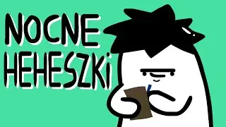 NOCNE HEHESZKI