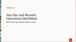 Day One and Beyond - Season 3: Oracle Cloud Operations