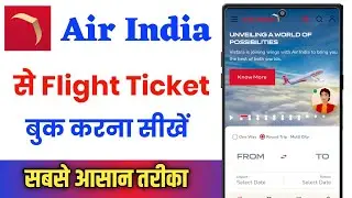 Air India Flight Ticket Kaise Book Kare !! How To Book Air India Flight Ticket