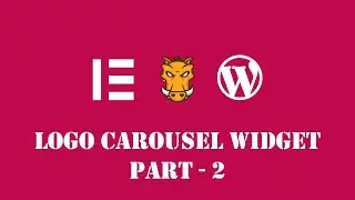 How to Build Custom Elementor Widget - EP11 - Logo Carousel Widget - Part 2