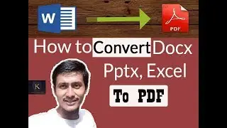 How to Convert MS Docx,Pptx,Excel to PDF Online  Word to PDF