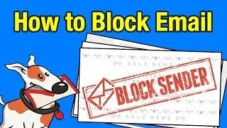 How to Block Emails on Gmail