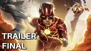 TRAILER FINAL de THE FLASH!