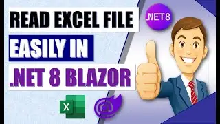 Struggling with Excel in Blazor?🚀Learn how to Effectively Read & Display Excel File in .NET 8 Blazor