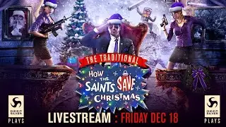 Deep Silver Plays - How The Saints Save Christmas