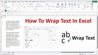 How To Wrap Text In Excel