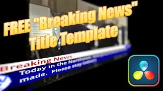 FREE Breaking News Title Template for Davinci Resolve