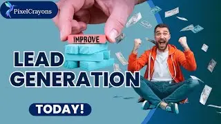 Improve Lead Generation with PixelCrayons