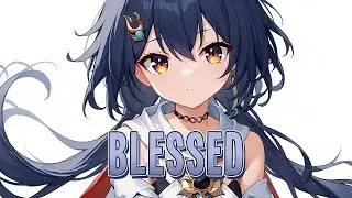 Nightcore - Blessed | NEFFEX [Sped Up]