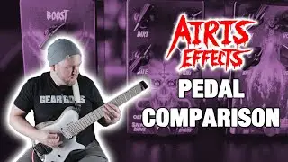 AIRIS EFFECTS Drive Pedal Comparison - Brutal Drive, Savage Drive, and Savage Boost!