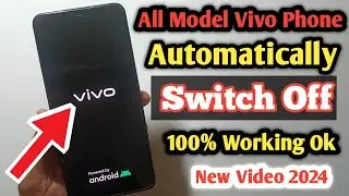 Solved VIVO Phone Automatic Switch Off Problem 2024 | Problem Fix Automatic Restart/colse Vivo