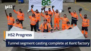 HS2 tunnel segment casting complete at Isle of Grain factory