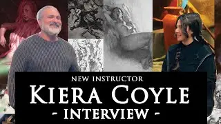 Kiera Coyle - Watts Atelier Instructor Interview