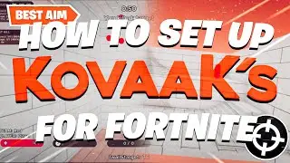 HOW TO SET UP KOVAAKS TO GET THE *BEST* AIM (best settings)