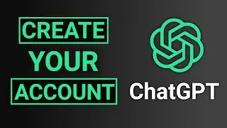 How to Create ChatGPT Account! (2024) | ChatGPT: Sign Up & Set Up