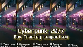 Cyberpunk 2077 Ray Tracing comparison 1080p - RTX 3070 - Ryzen 5 2600 - Ultra Settings