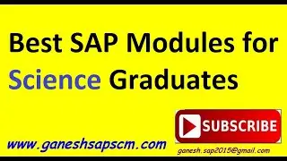 SAP Modules for Science Graduates || BSc || MSc || SAP MM || SAP PP || SAP QM || SAP Ariba ||SAP EHS