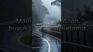 Malol kelmasa Alloh buyuk 