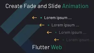 Create Fade and Slide Animations for List of Bullet Points - #8 Flutter Web Tutorial Series