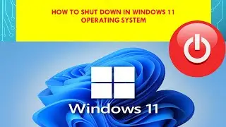 How to Shut Down Windows 11 PC