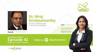 Dr.Niraj Yanamandra: The importance of comprehensive women's healthcare | Genomics Gupshup Ep#41