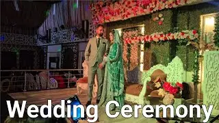 Wedding Ceremony Valima | Marriage Ceremony | Wedding