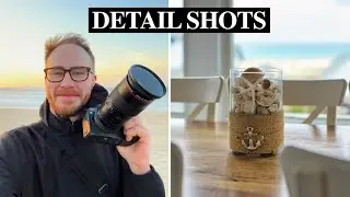 How to Instantly Make Better Real Estate Detail Shots / B Roll!  (Photo & Video)