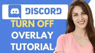 How To Turn Off Discord Overlay | Discord Overlay Tutorial (2024)