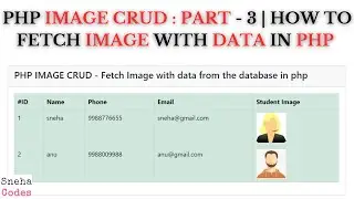 PHP Image CRUD-3: How to fetch image along with data from the database in PHP