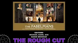 Editing The Fabelmans: Michael Kahn ACE and Sarah Broshar