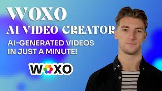 WOXO AI Video Creator - AI-Generated videos in just a minute!