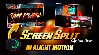 3 Basic Split Screen Animations in Alight Motion😱 | Lobby Screen Split Tutorial | Mr TOM Playz