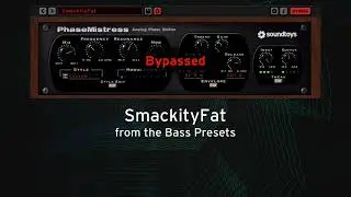 PhaseMistress - Bass Processing: A Tour of Presets for Bass