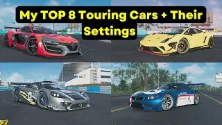 The Crew 2: My TOP 8 Touring Cars + Their Settings - Test & My Thoughts