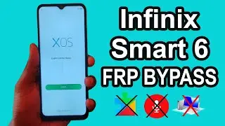 Infinix Smart 6 FRP Bypass || Infinix X6511E Google Account Remove || Android 11